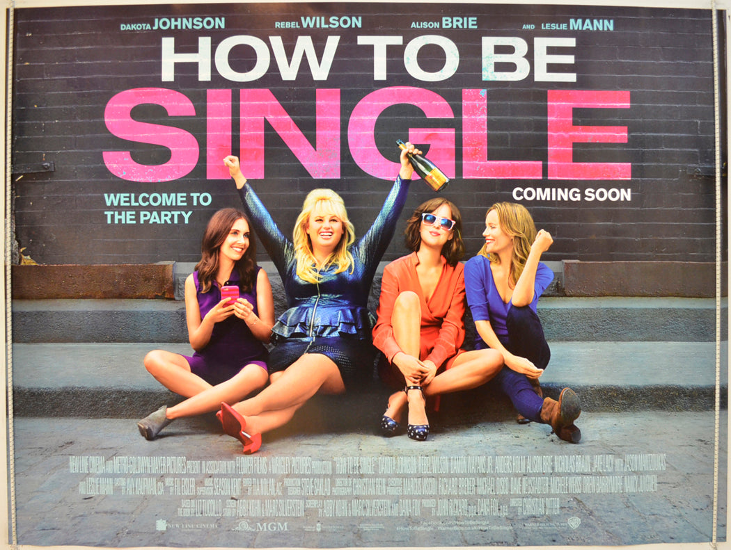 How To Be Single (Teaser / Advance Version) Original Quad Poster - Film Poster - Movie Poster