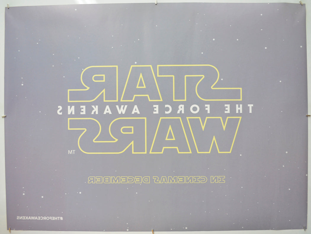 STAR WARS : THE FORCE AWAKENS (Back) Cinema Quad Movie Poster