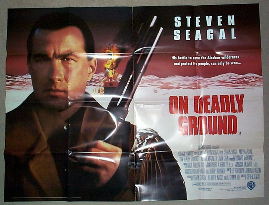 On Deadly Ground  Original Quad Movie Poster  