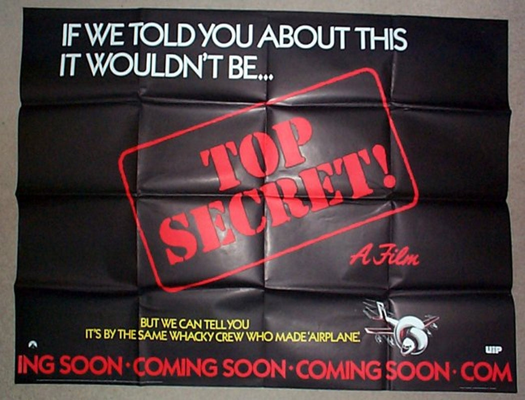 Top Secret  (Teaser Quad)  Original Quad Movie Poster  