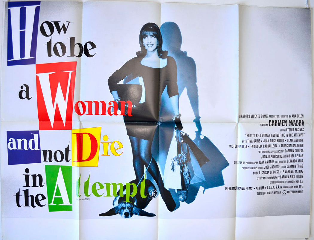 How To Be A Woman And Not Die In The Attempt  (a.k.a. COMO SER MUJER Y NO MORIR EN EL INTENTO)   Original British Quad Poster - Movie Poster