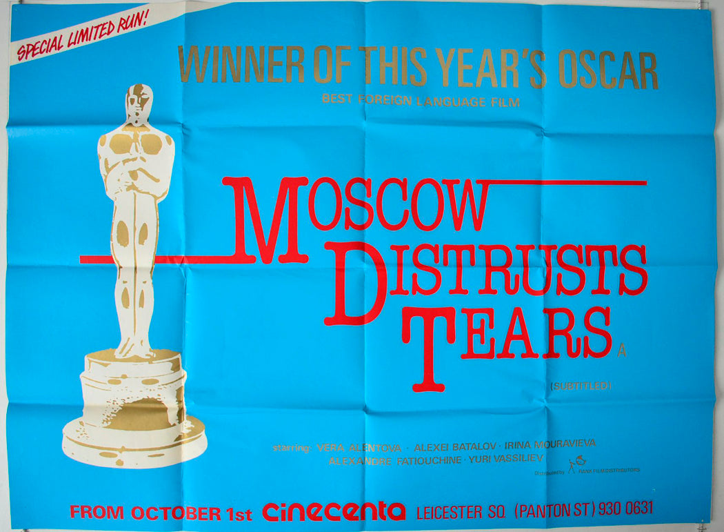 Moscow Distrusts Tears  (a.k.a. Moskva slezam ne verit)  (a.k.a. Moscow Does Not Believe In Tears   Original British Quad Poster - Movie Poster