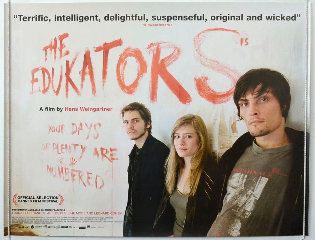 The Edukators  (a.k.a. Die fetten Jahre sind vorbei)   Original British Quad Poster - Movie Poster