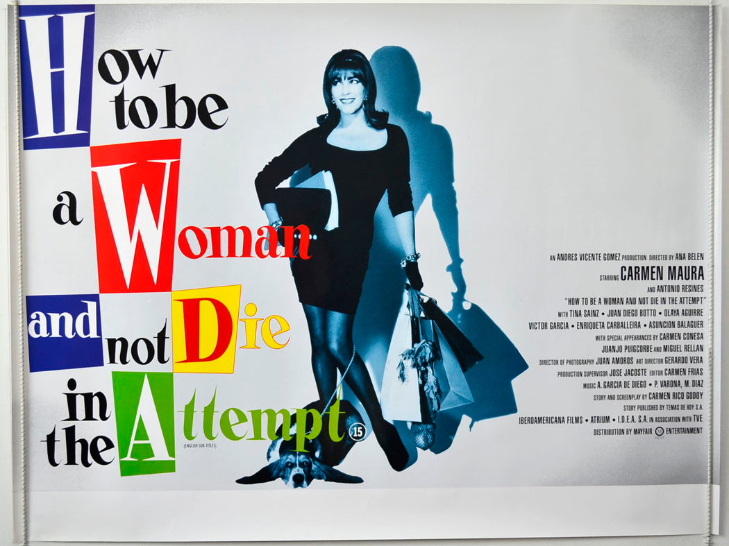 How To Be A Woman And Not Die In The Attempt  (a.k.a. COMO SER MUJER Y NO MORIR EN EL INTENTO)   Original British Quad Poster - Movie Poster