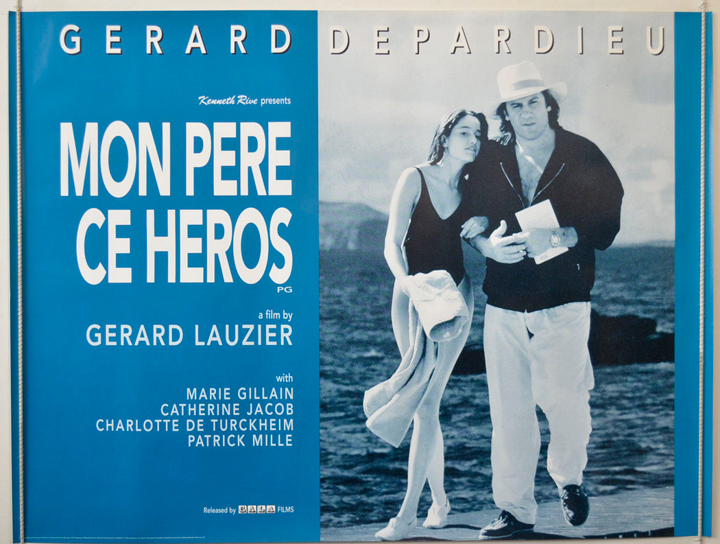 Mon Pere Ce Heros  (a.k.a. My Father The Hero)   Original British Quad Poster - Movie Poster