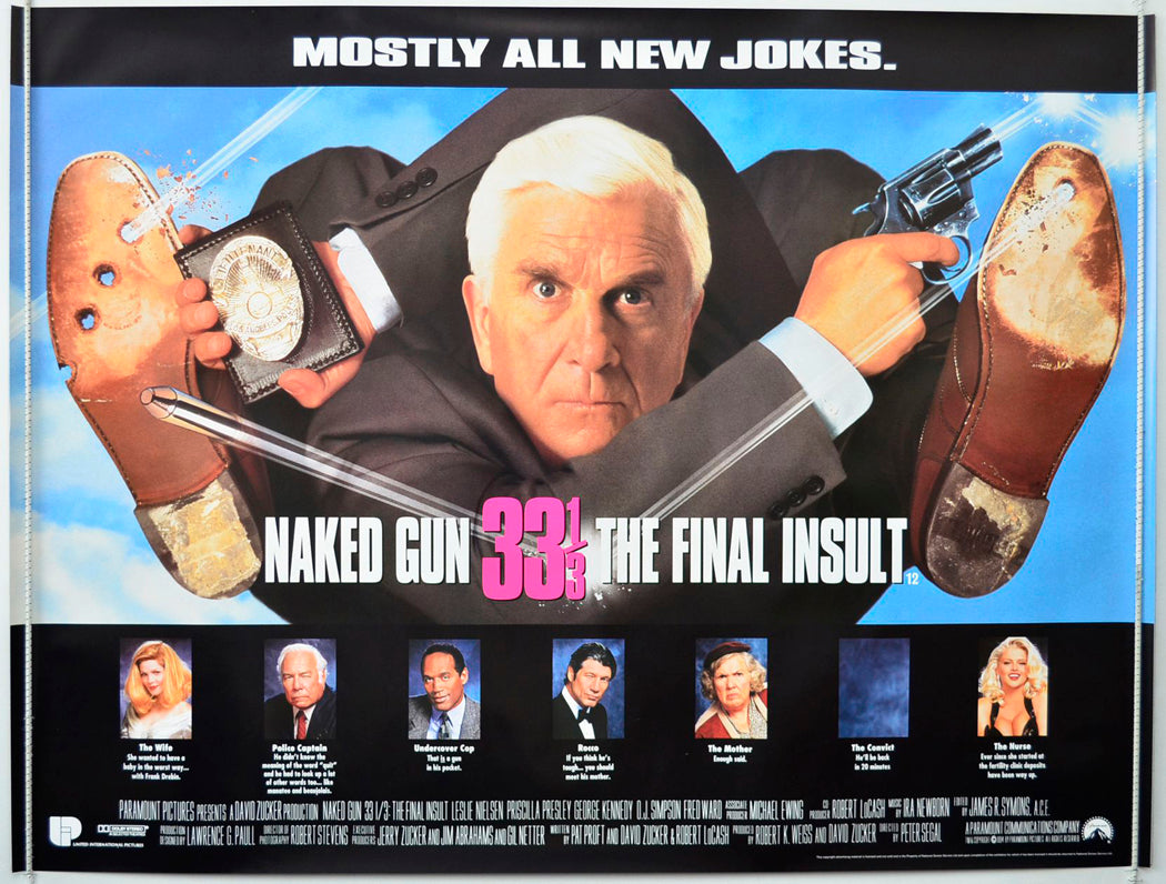 Naked Gun 33&#8531; : The Final Insult   Original British Quad Poster - Movie Poster