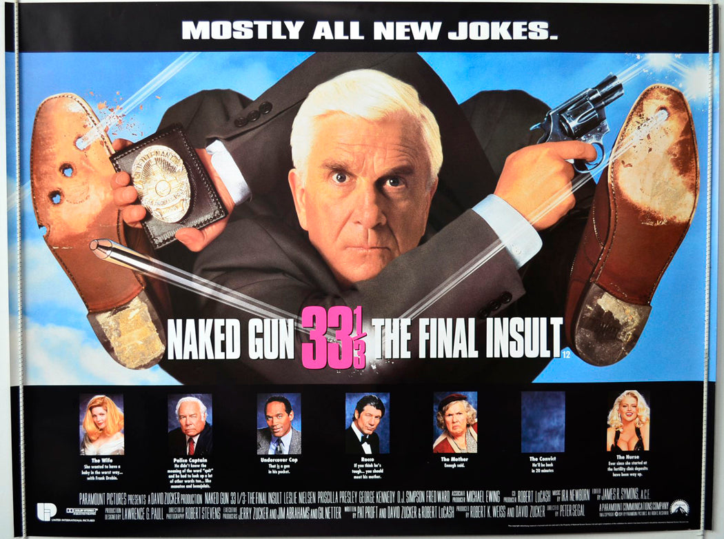 Naked Gun 33&#8531; : The Final Insult   Original British Quad Poster - Movie Poster