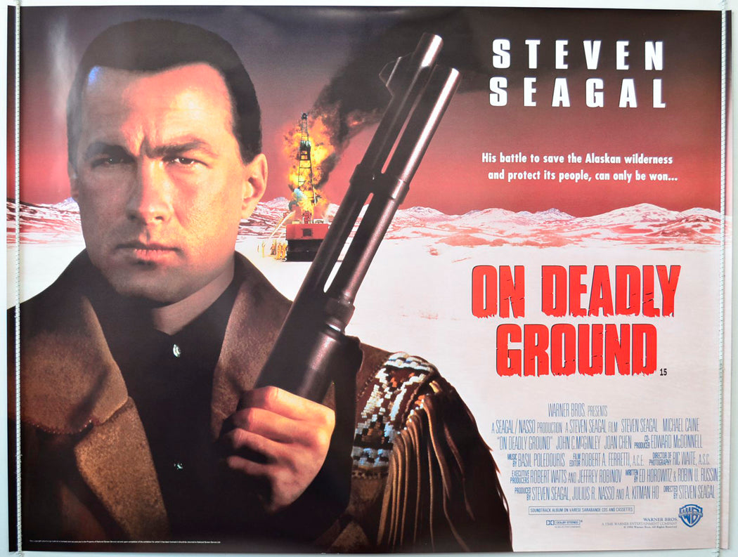 On Deadly Ground   Original British Quad Poster - Movie Poster