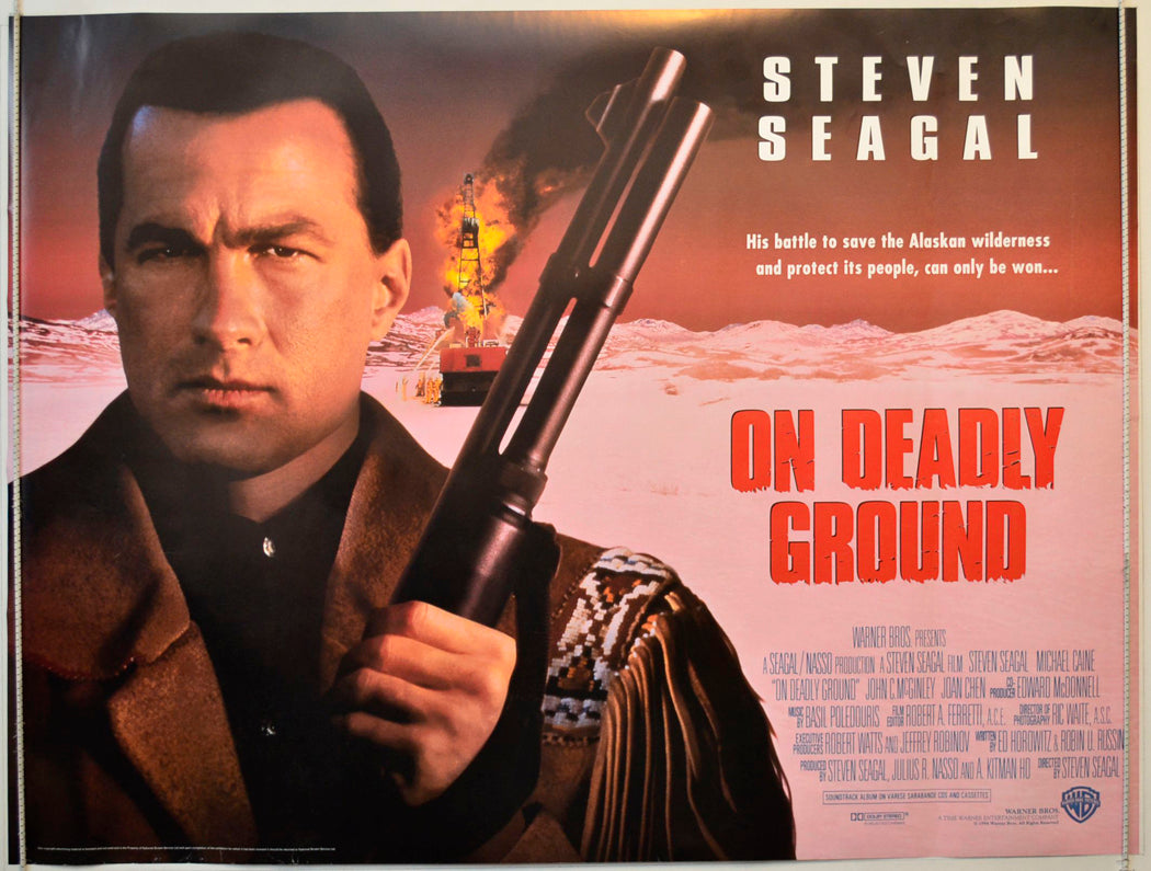 On Deadly Ground Original British Quad Poster - Movie Poster