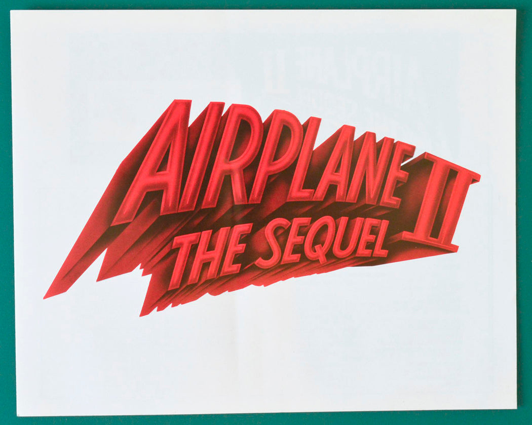 Airplane 2 : The Sequel Original Cinema Exhibitors Synopsis / Credits Booklet  + 34 Page Production Information Document  + Advertising Blocks Sheet 