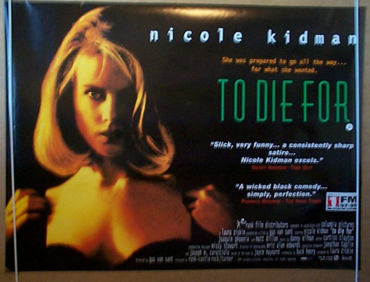 To Die For  Original Quad Movie Poster  