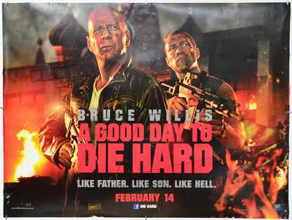 A Good Day To Die Hard - Original Quad Poster - Film Poster - Movie Poster