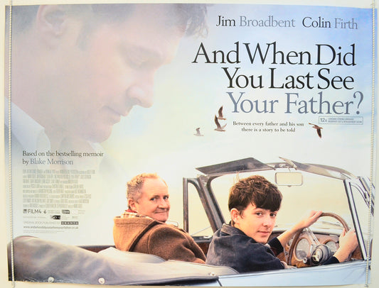 And When Did You Last See Your Father? Original Quad Poster - Film Poster - Movie Poster  