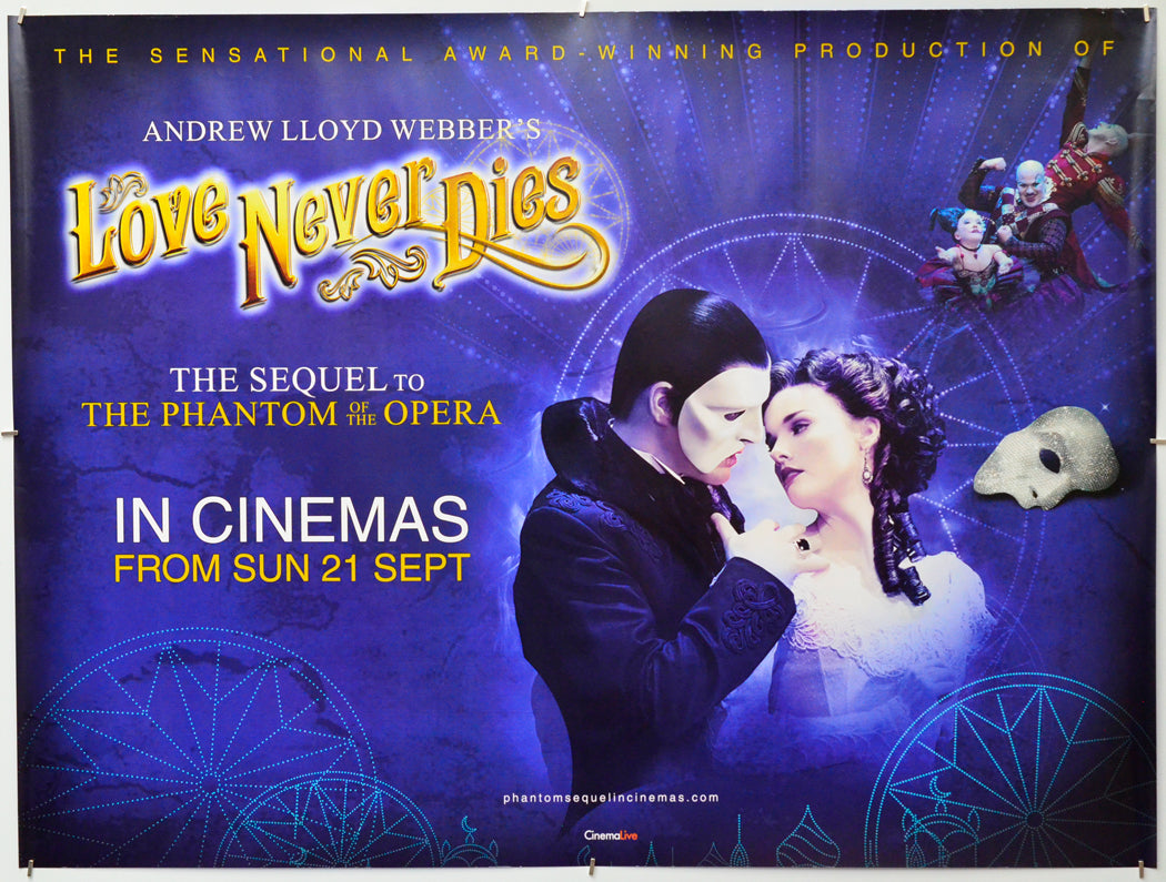 Andrew Lloyd Webber's Love Never Dies - Original Quad Poster - Film Poster - Movie Poster