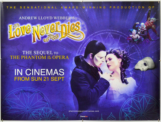 Andrew Lloyd Webber's Love Never Dies - Original Quad Poster - Film Poster - Movie Poster