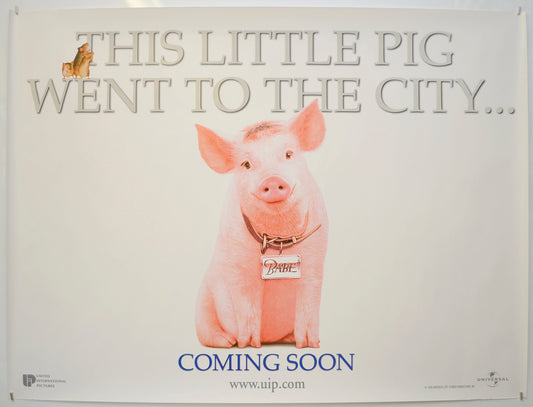 Babe : Pig In The City (Teaser / Advance Version)  Original Quad Poster - Film Poster - Movie Poster