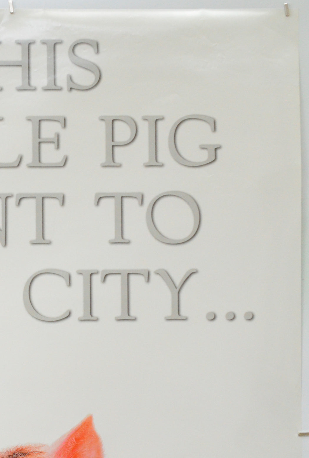 Babe : Pig In The City (Top Right) Cinema One Sheet Movie Poster 