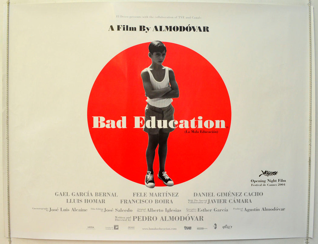 Bad Education   (a.k.a. La Mala Education) Original British Quad Poster - Film Poster - Movie Poster