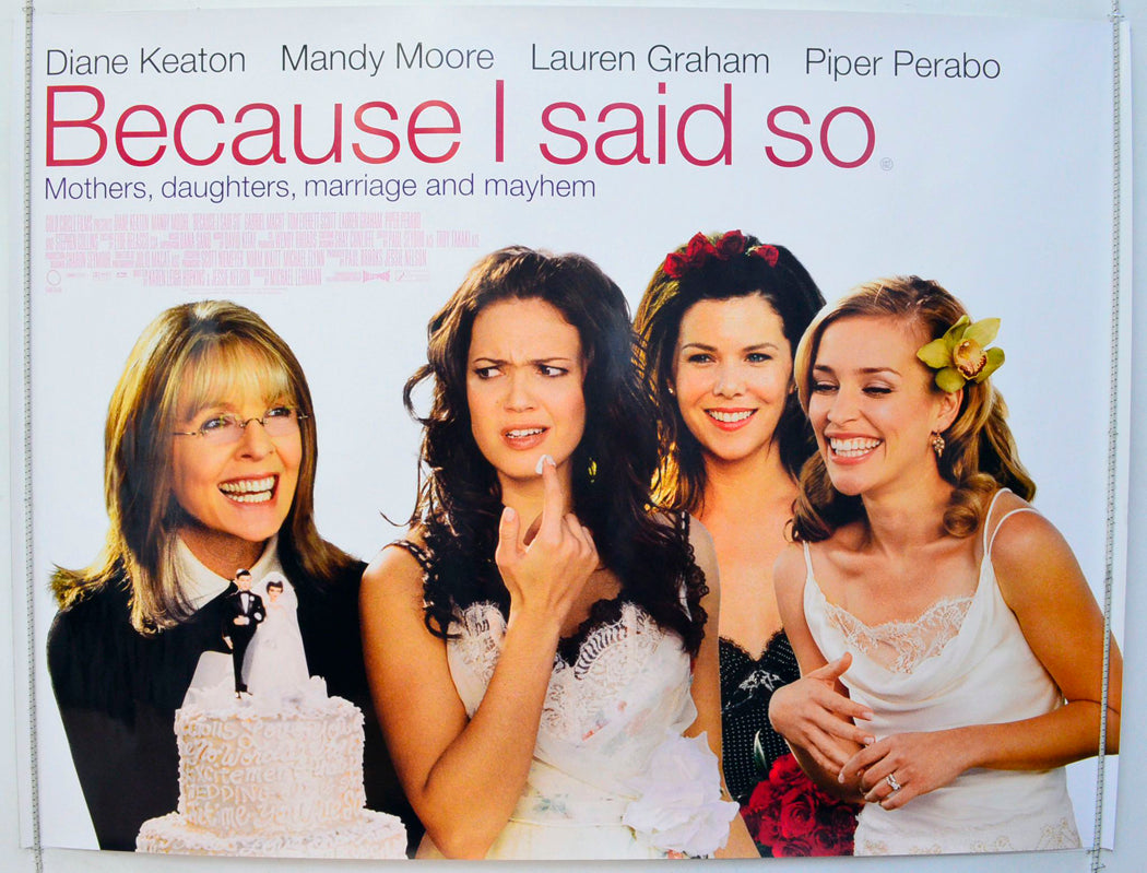 Because I Said So Original British Quad Poster - Film Poster - Movie Poster 