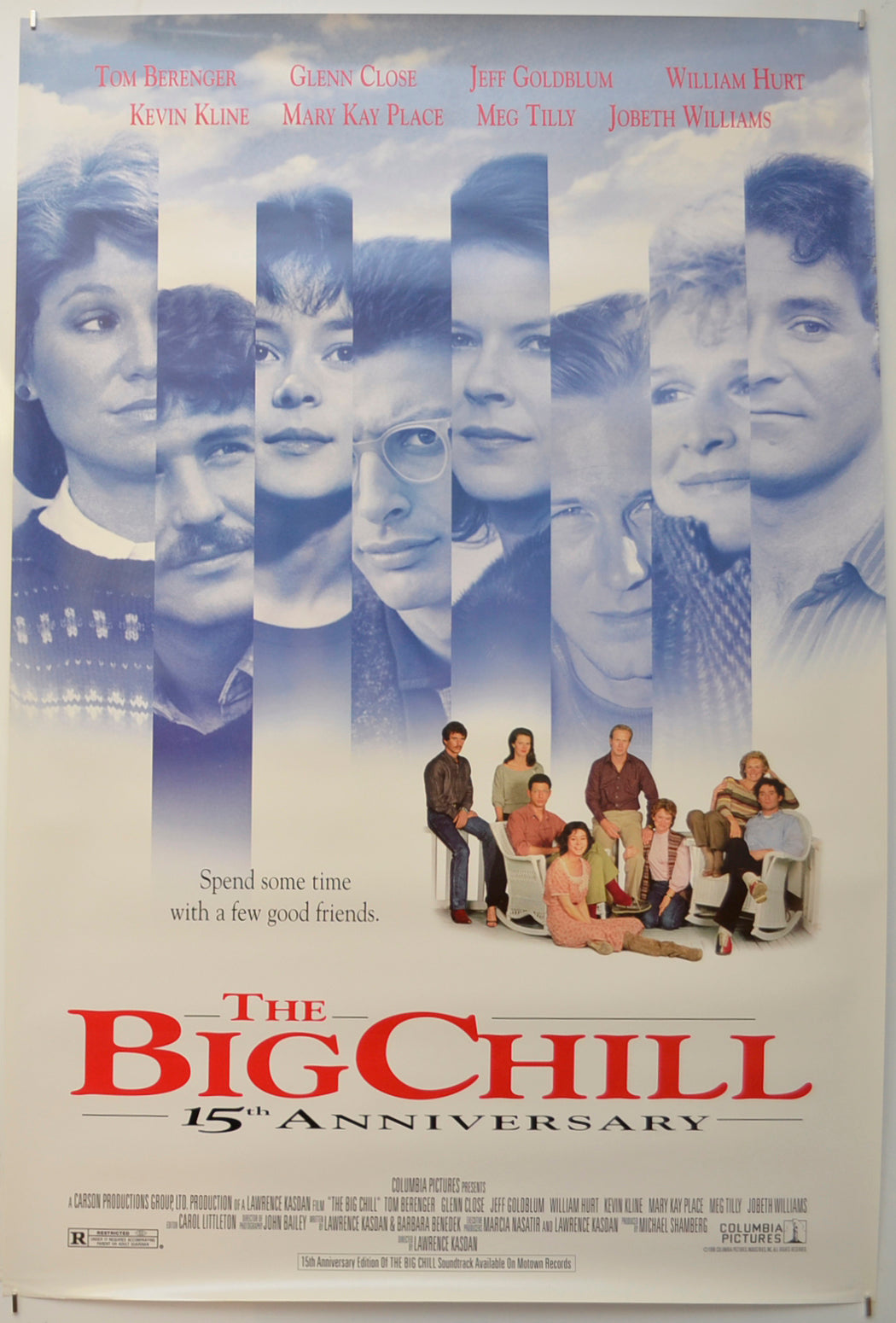 The Big Chill  (15th Anniversary re-release Poster) Original One Sheet Poster - Film Poster - Movie Poster  