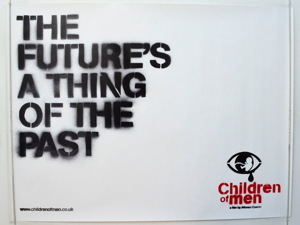 Children Of Men   (Teaser / Advance Version) Original British Quad Poster - Film Poster - Movie Poster