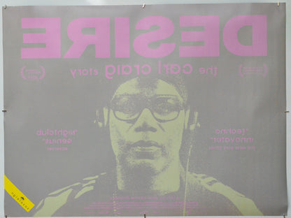 Desire: The Carl Craig Story (Back) Cinema Quad Movie Poster 