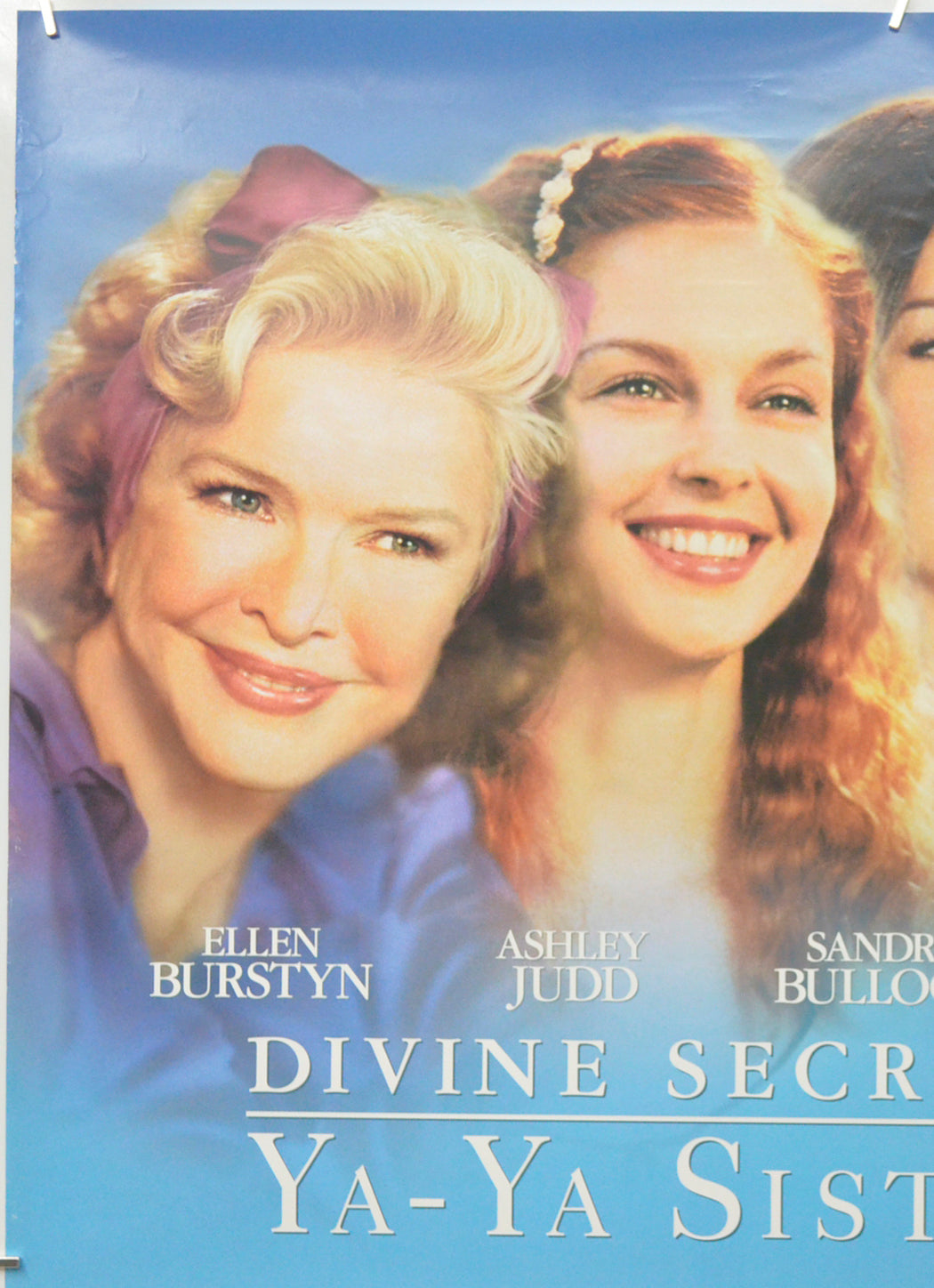 DIVINE SECRETS OF THE YA YA SISTERHOOD (Top Left) Cinema One Sheet Movie Poster 