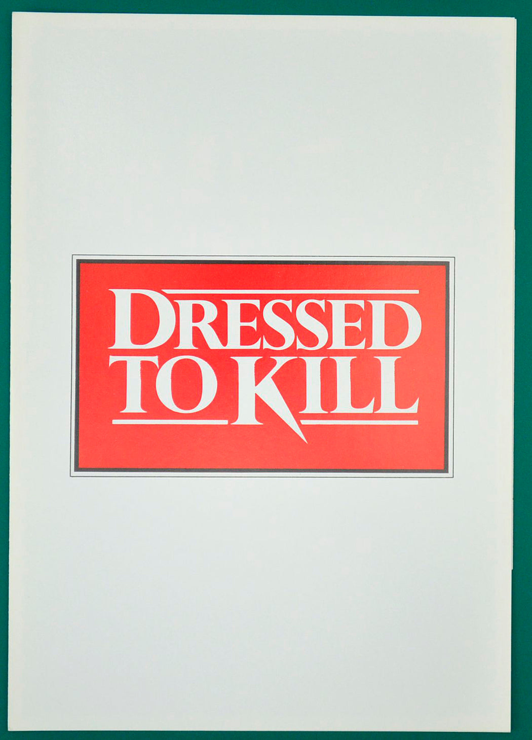 Dressed To Kill    Original Cinema Exhibitor's Synopsis Booklet  + Advertising Blocks and Accessories Sheet    