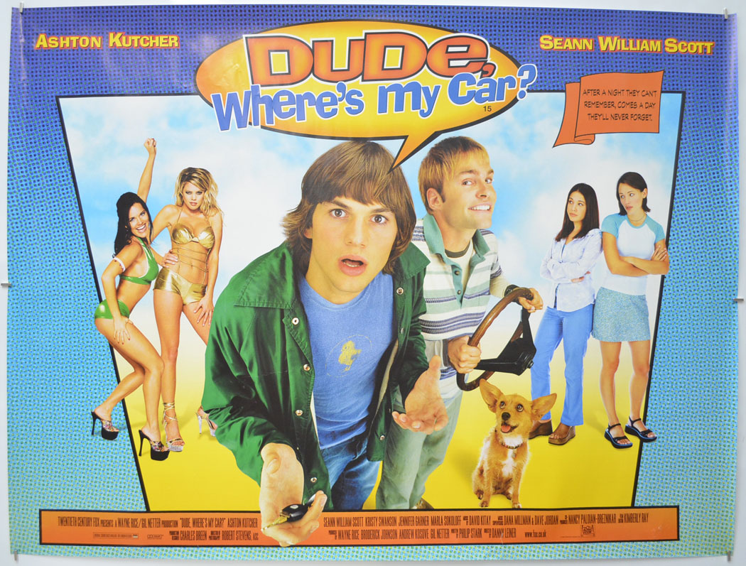 Dude, Where's My Car? Original Quad Poster - Film Poster - Movie Poster