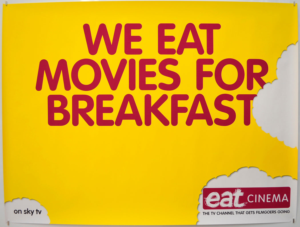 Eat Cinema  (TV Channel Advertising Poster)  (Yellow Version)   Original Quad Poster - Film Poster - Movie Poster