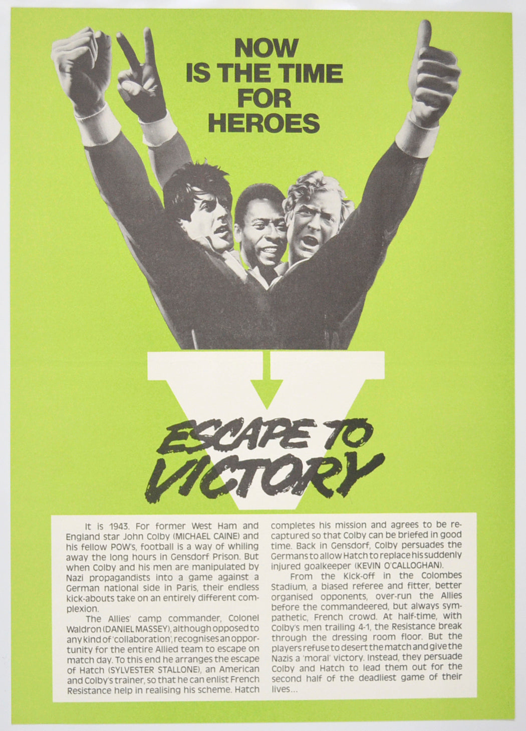 Escape To Victory Original Cinema Exhibitors Press Synopsis / Credits Sheet (UK)