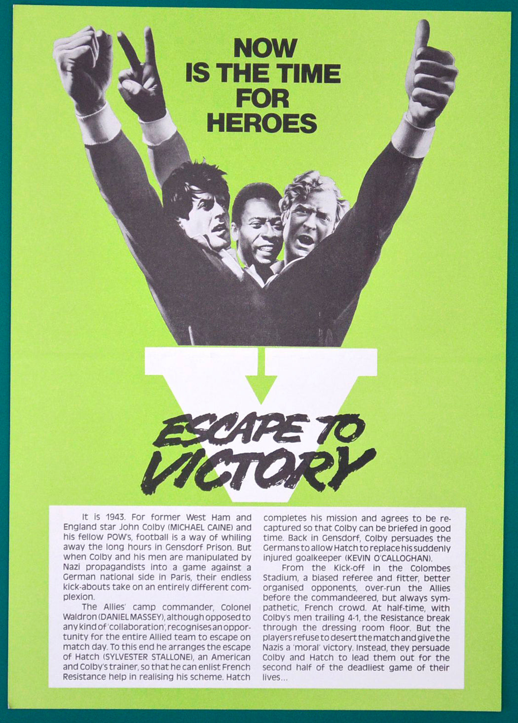 Escape To Victory    Original Cinema Exhibitors Synopsis / Credits Sheet  + Advertising Blocks and Accessories Sheet    