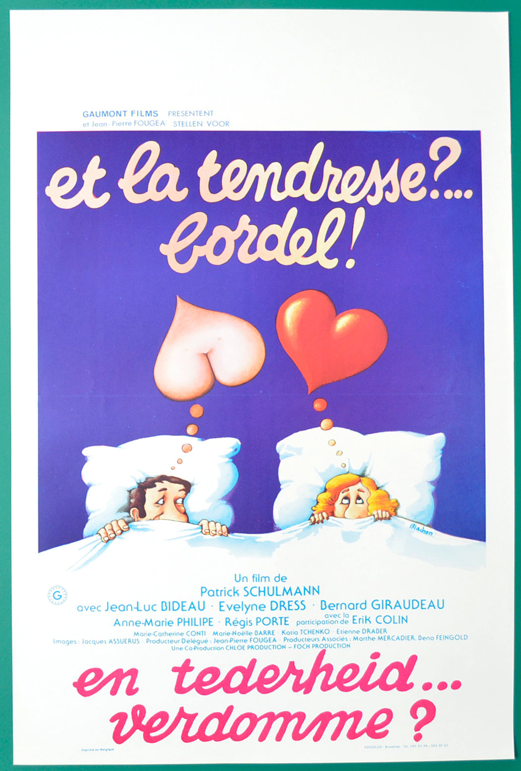 Et la tendresse?... Bordel!  Original Belgian Poster - Film Poster - Movie Poster