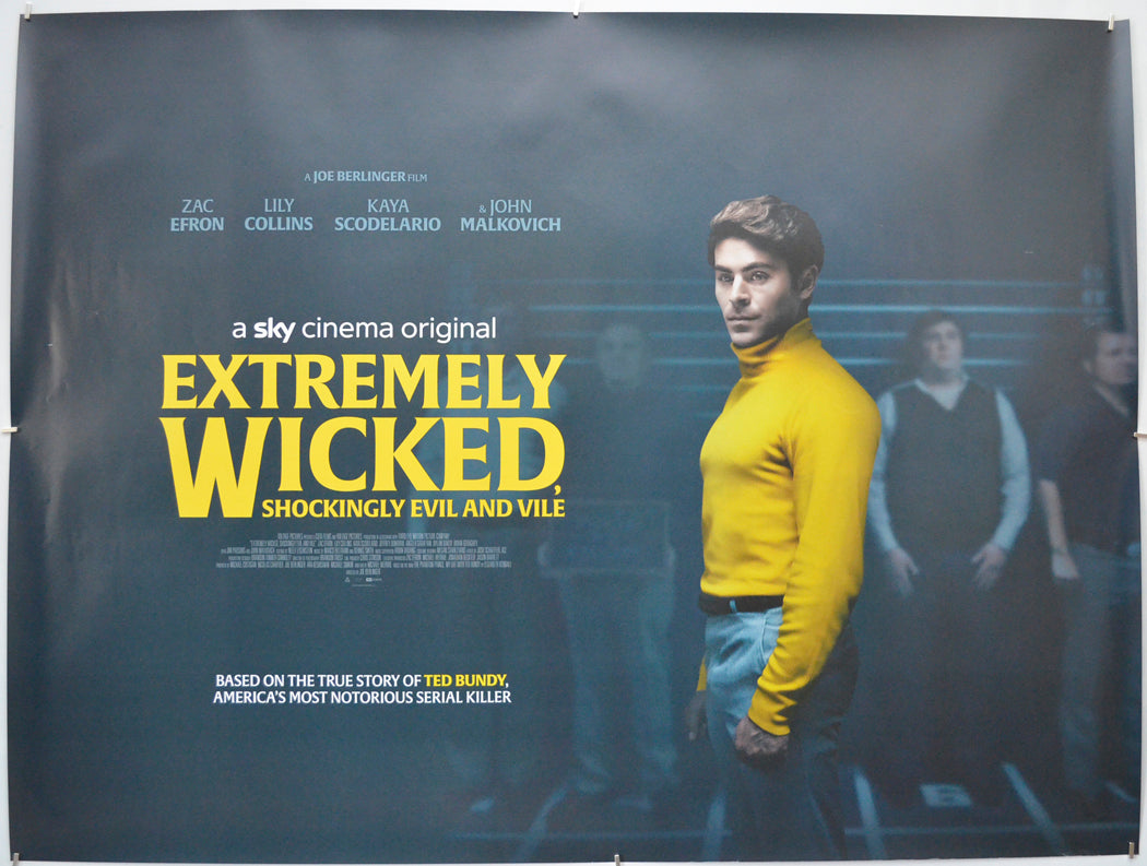 Extremely Wicked, Shockingly Evil And Vile - Original Quad Poster - Film Poster - Movie Poster