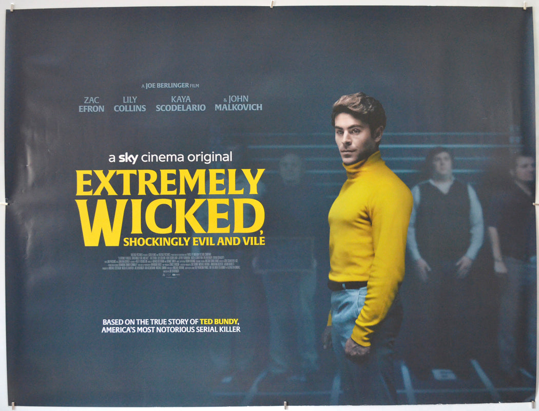 Extremely Wicked, Shockingly Evil And Vile - Original Quad Poster - Film Poster - Movie Poster