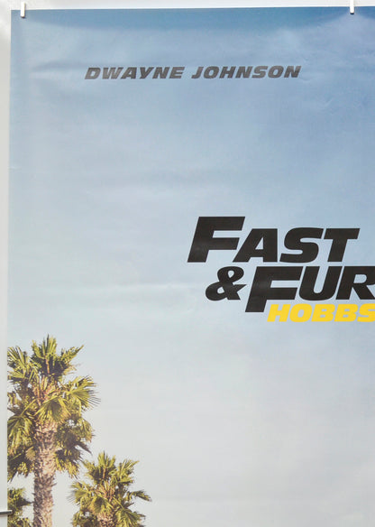 FAST AND FURIOUS: HOBBS AND SHAW (Top Left) Cinema One Sheet Movie Poster 