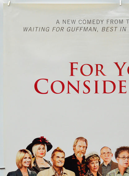 For Your Consideration (Top Left) Cinema One Sheet Movie Poster 