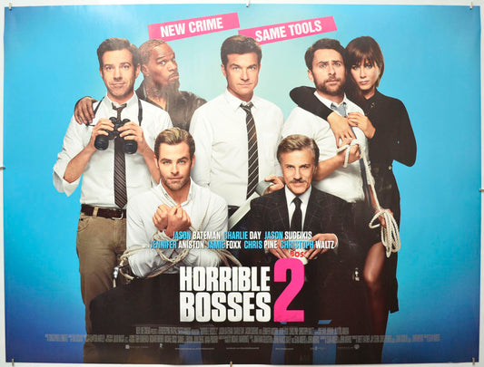 Horrible Bosses 2 (Teaser / Advance Version) Original Quad Poster - Film Poster - Movie Poster