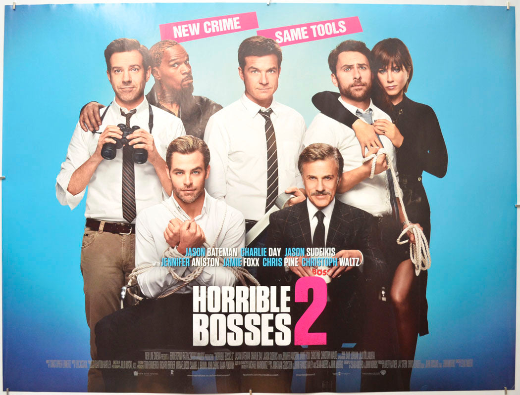 Horrible Bosses 2 (Teaser / Advance Version) Original Quad Poster - Film Poster - Movie Poster