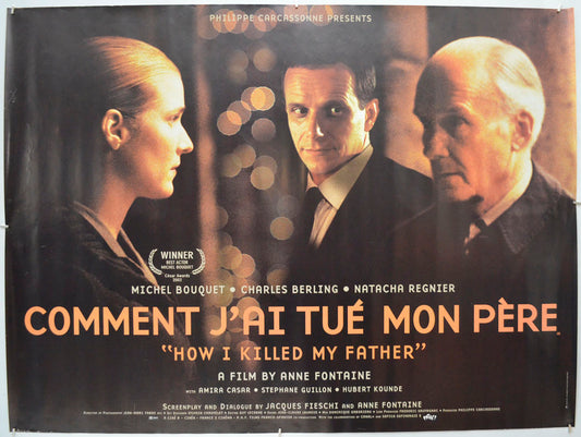 How I Killed My Father (a.k.a. Comment j'ai tué mon père) Original Quad Poster - Film Poster - Movie Poster