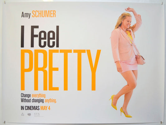 I Feel Pretty (Teaser / Advance Version) Original Quad Poster - Film Poster - Movie Poster