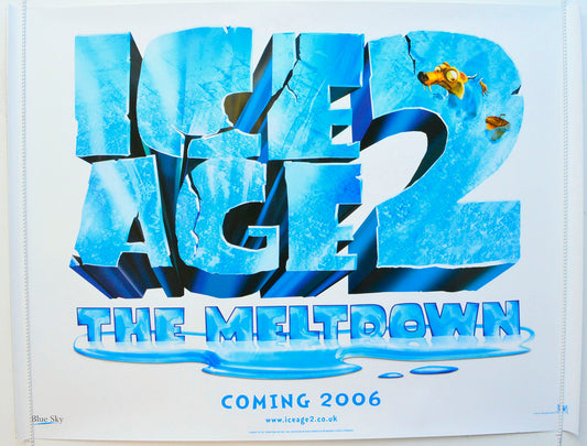 Ice Age 2 : The Meltdown  (Teaser / Advance Version)   Original British Quad Poster - Film Poster - Movie Poster 