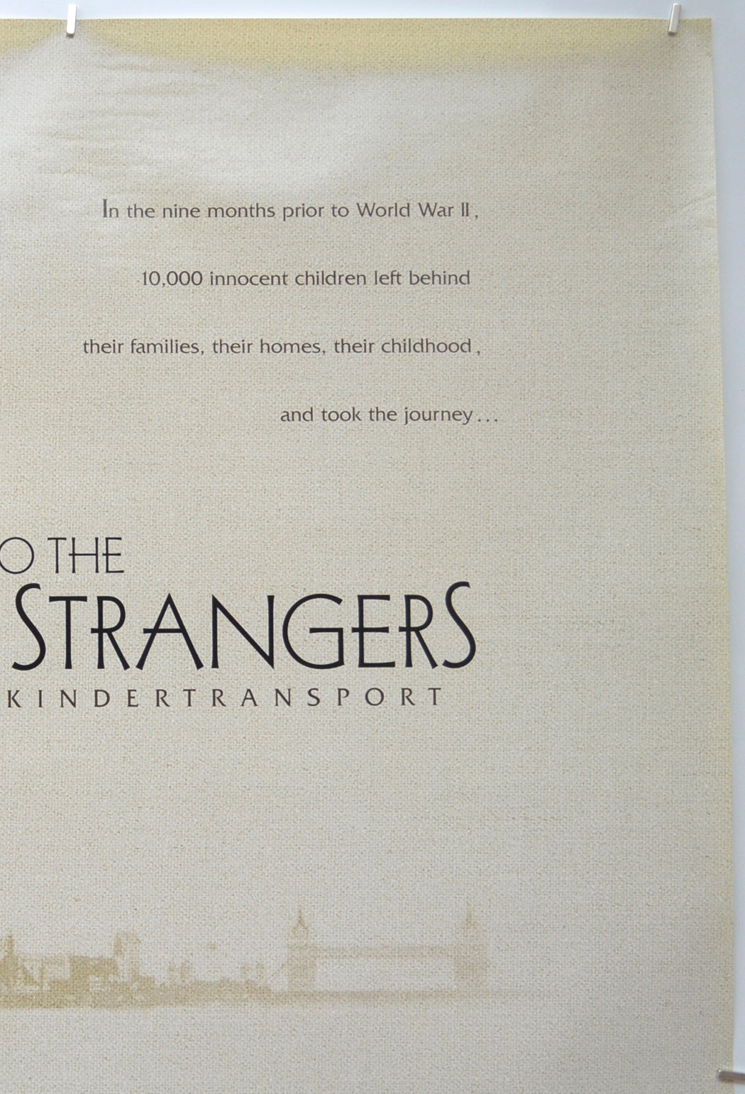 INTO THE ARMS OF STRANGERS (Top Right) Cinema One Sheet Movie Poster 