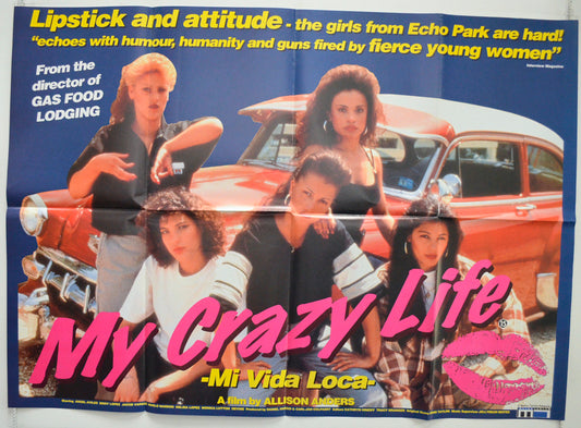 My Crazy Life  (a.k.a. Mi Vida Loca)   Original Quad Poster - Film Poster - Movie Poster  