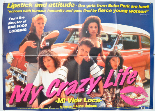 My Crazy Life (a.k.a. Mi Vida Loca) Original Quad Poster - Film Poster - Movie Poster  