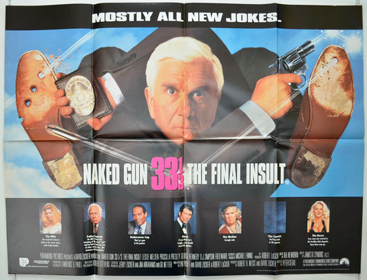 Naked Gun 33&#8531; : The Final Insult Original Quad Poster - Film Poster - Movie Poster  