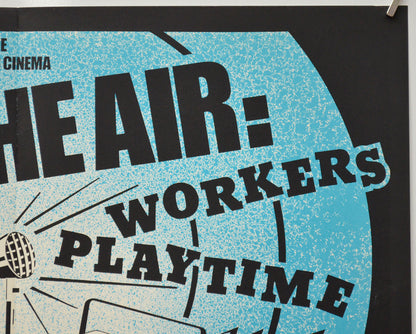 ON THE AIR - WORKERS PLAYTIME (Top Right) Cinema Mini Movie Poster 