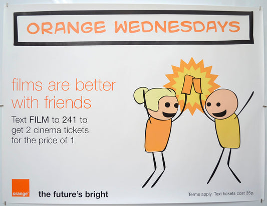 Orange Wednesdays (Cinema Advertising Poster) Original Quad Poster - Film Poster - Movie Poster