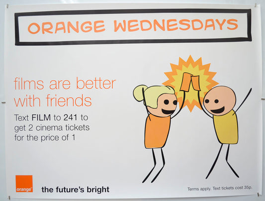 Orange Wednesdays (Cinema Advertising Poster) Original Quad Poster - Film Poster - Movie Poster