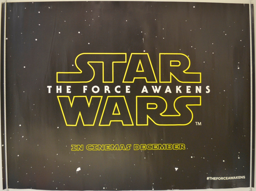 Star Wars : The Force Awakens  (Teaser / Advance Version)  Original Quad Poster - Film Poster - Movie Poster 